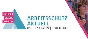 Ankündigungsbild für die Arbeitsschutz Aktuell in Stuttgart mit Logo und referierendem Menschen seitlich im Hintergrund
